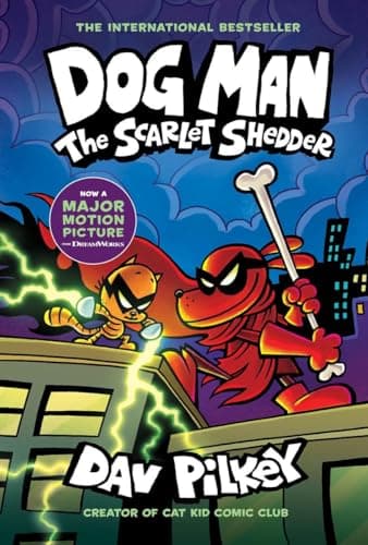 Dog Man : The Scarlet Shedder : Un roman graphique (Dog Man #12) : du créateur de Captain Underpants