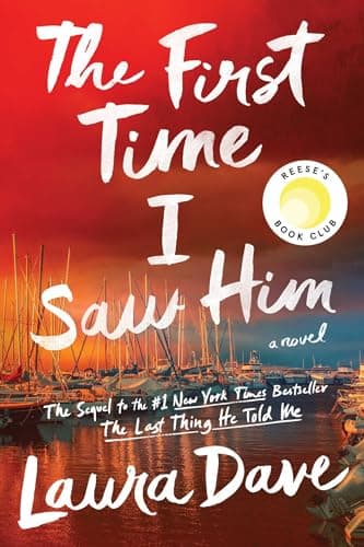 The First Time I Saw Him (A Reese Witherspoon Book Club Pick)